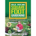 All New Square Foot Gardening