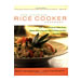 The Ultimate Rice Cooker Cookbook : 250 No-Fail Recipes