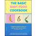 The Basic Baby Food Cookbook: Complete beginner guide to making baby food at home