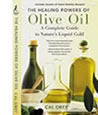 The Healing Powers of Olive Oil: A Complete Guide to Nature's Liquid Gold.