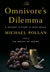 The Omnivore's Dilemma: A Natural History of Four Meals