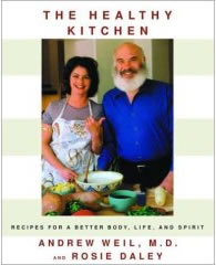 The Healthy Kitchen: Recipes for a Better Body, Life, and Spirit